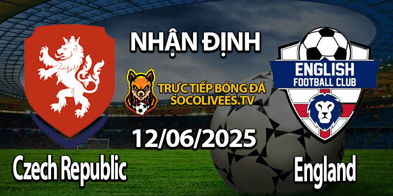 Nhận Định Czech Republic vs England: Thử thách lớn tại Euro U21 2025!